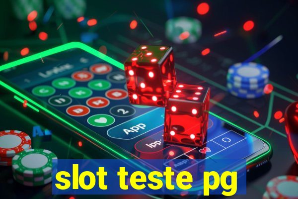 slot teste pg