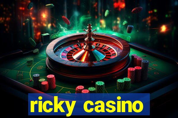 ricky casino