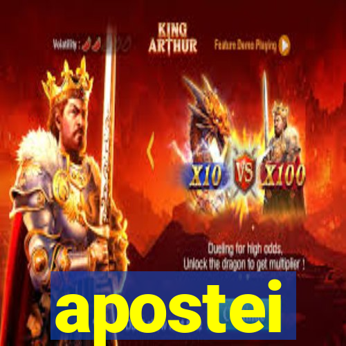 apostei