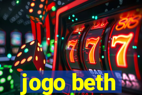 jogo beth