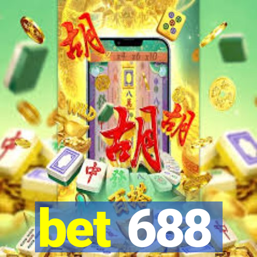 bet 688