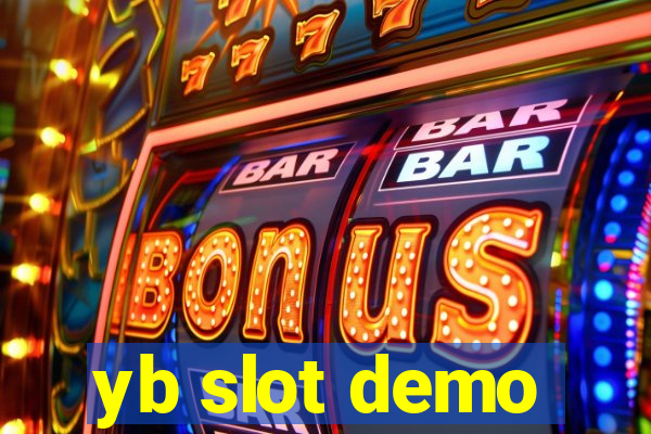 yb slot demo