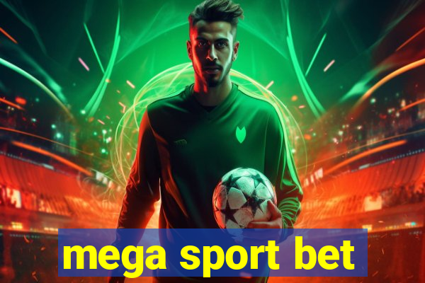 mega sport bet