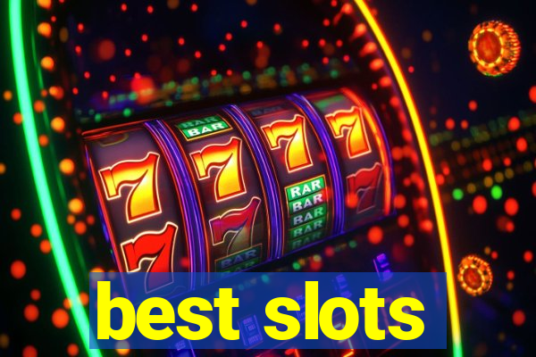 best slots