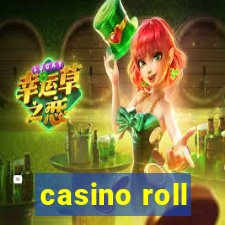 casino roll