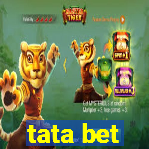 tata bet