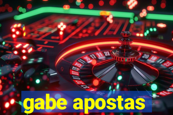 gabe apostas