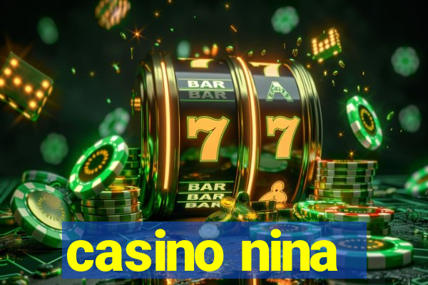 casino nina