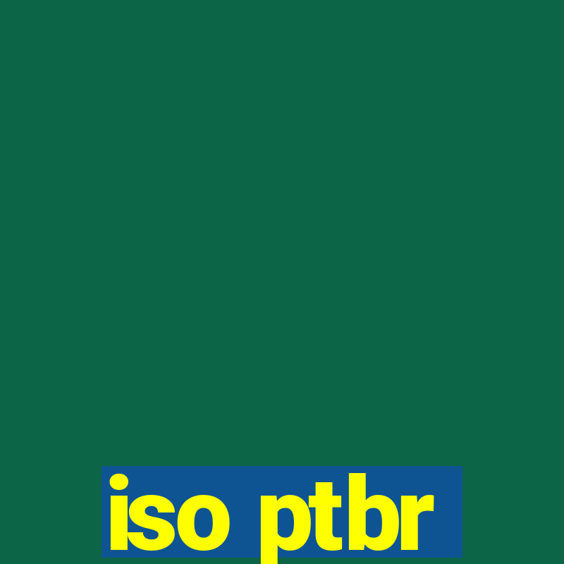 iso ptbr