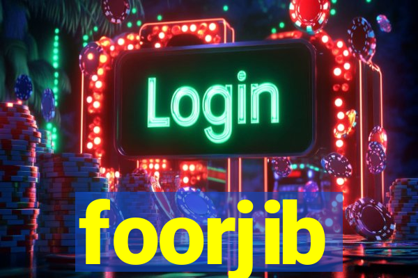 foorjib