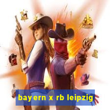 bayern x rb leipzig