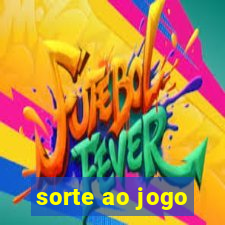 sorte ao jogo