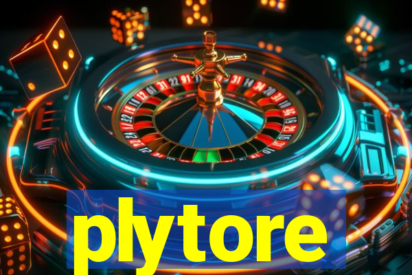 plytore