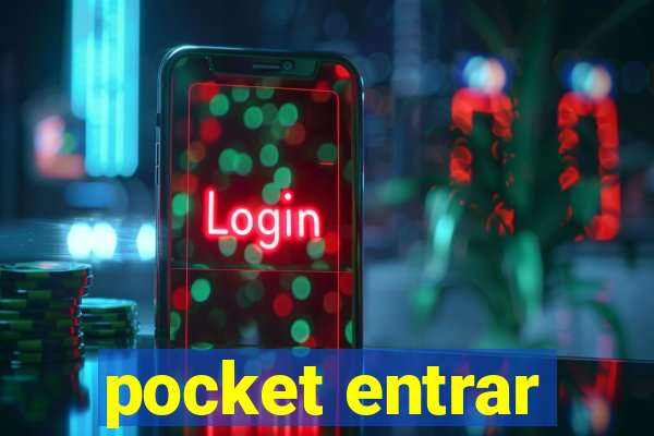 pocket entrar