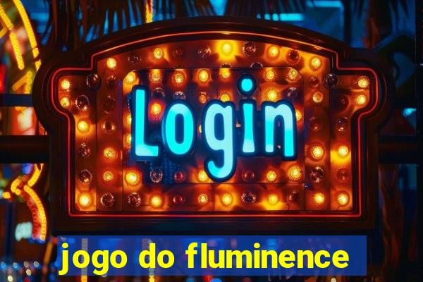 jogo do fluminence