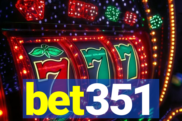 bet351