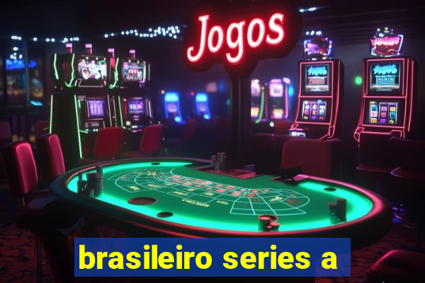 brasileiro series a