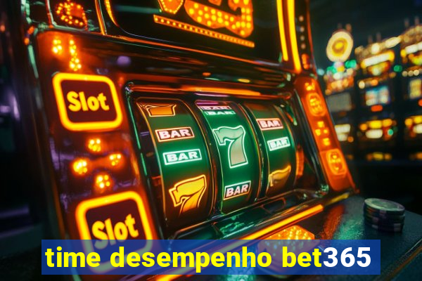 time desempenho bet365