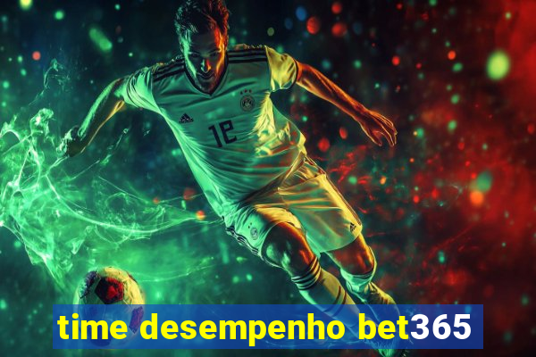 time desempenho bet365