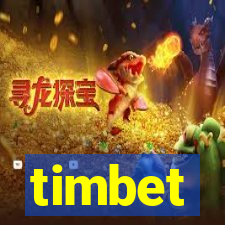 timbet