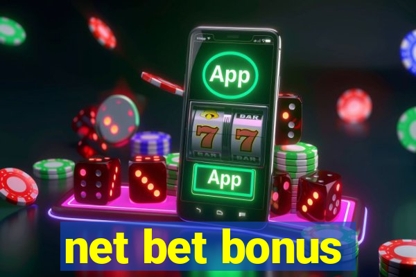 net bet bonus