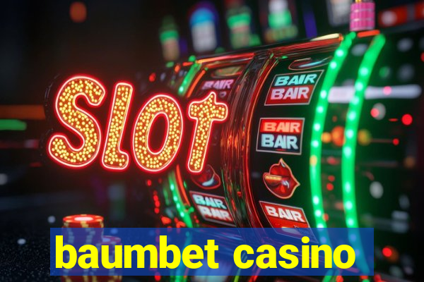 baumbet casino