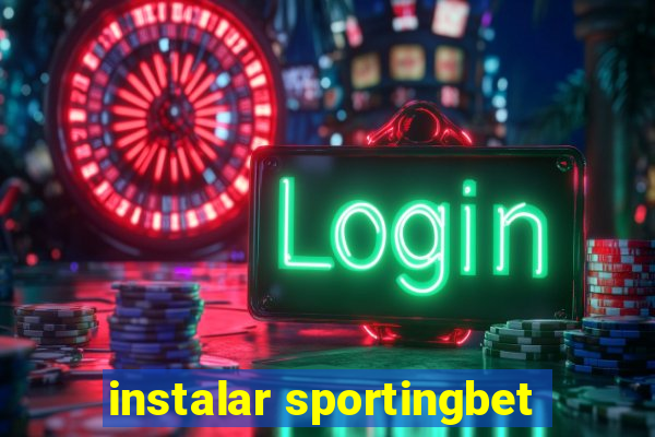 instalar sportingbet