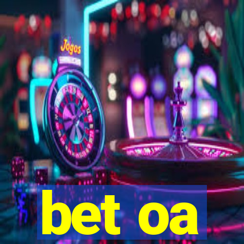 bet oa