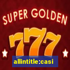 allintitle:casino