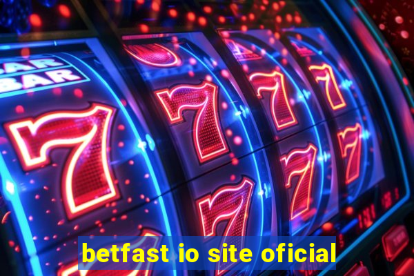 betfast io site oficial