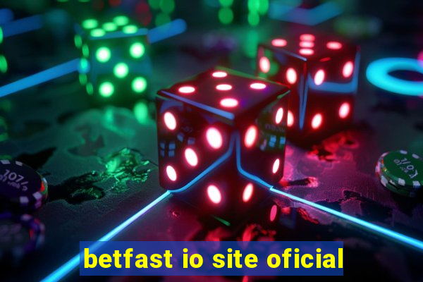 betfast io site oficial