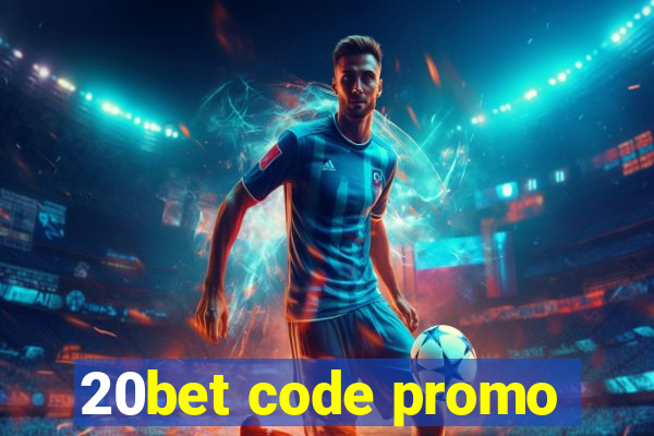 20bet code promo