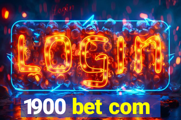 1900 bet com