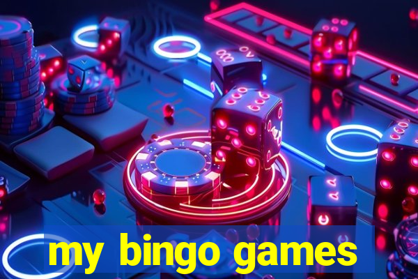 my bingo games