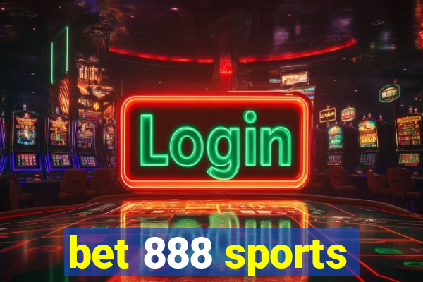 bet 888 sports