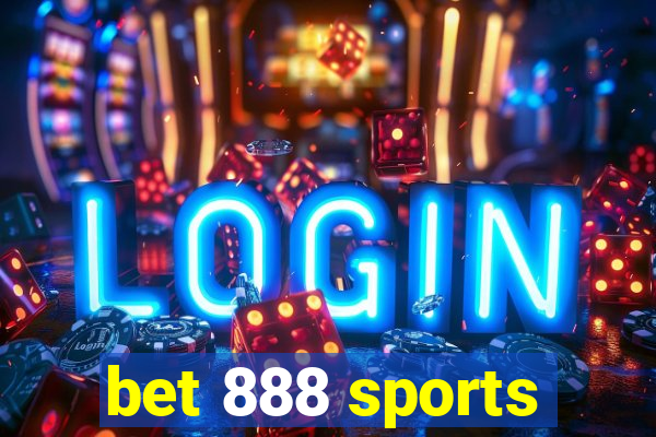 bet 888 sports