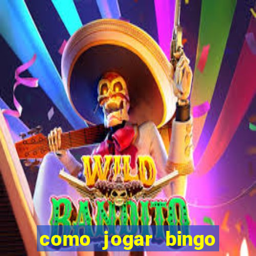 como jogar bingo online gratis