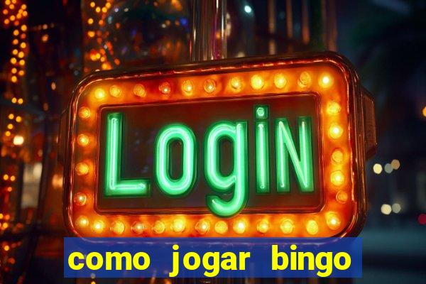 como jogar bingo online gratis