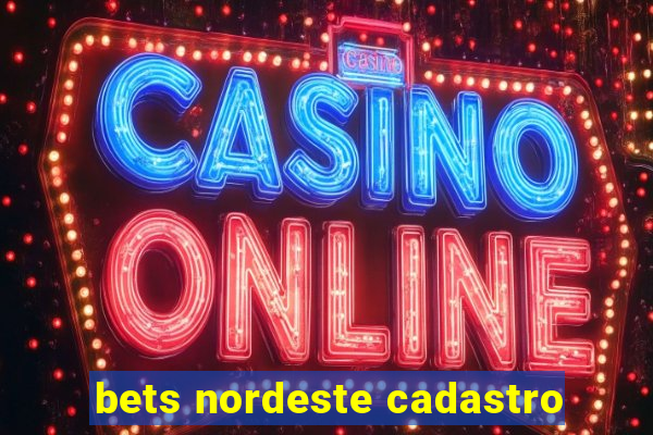 bets nordeste cadastro