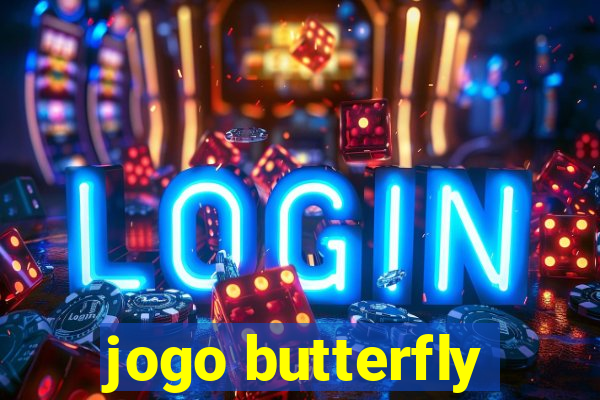 jogo butterfly