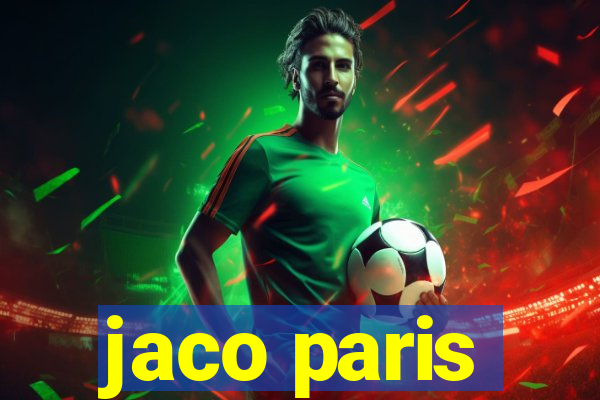 jaco paris