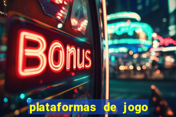 plataformas de jogo de aposta