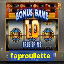 faproullette