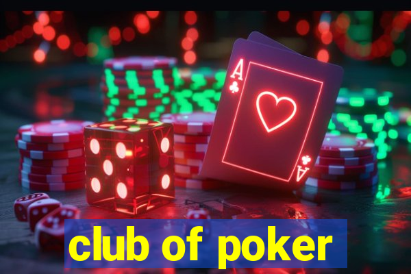 club of poker