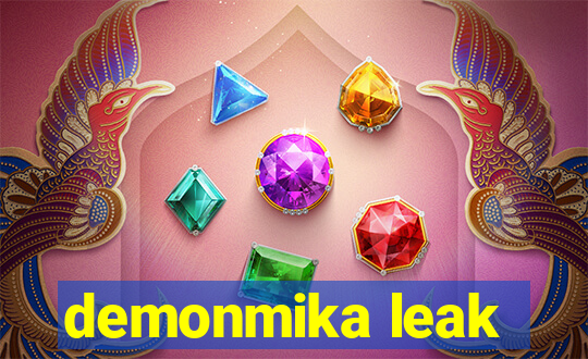 demonmika leak