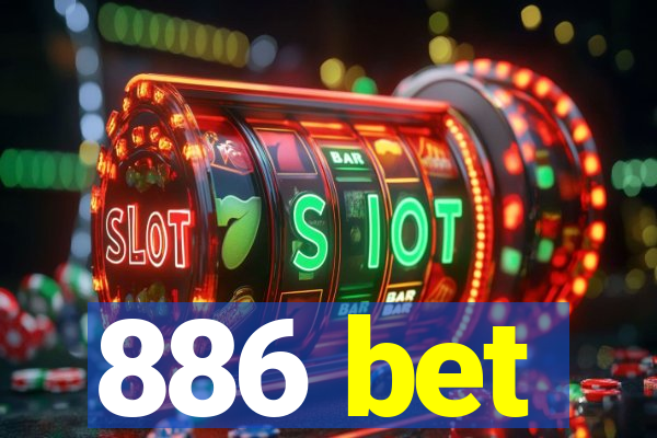 886 bet