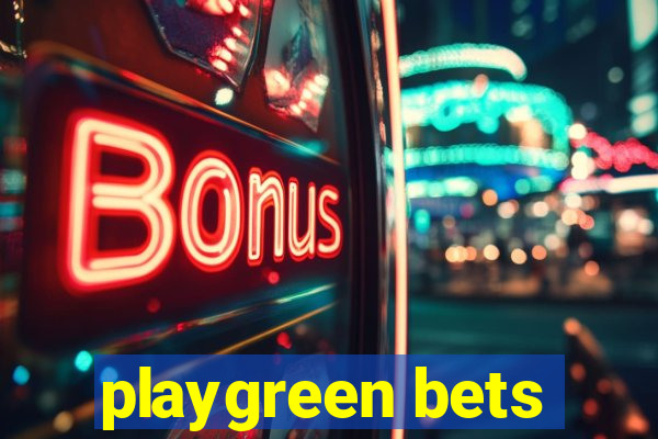 playgreen bets