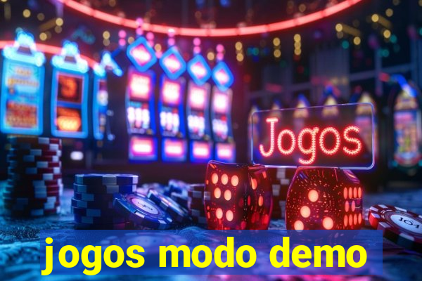 jogos modo demo