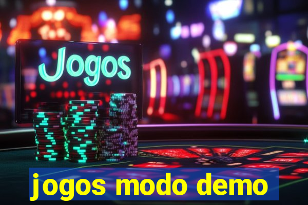 jogos modo demo