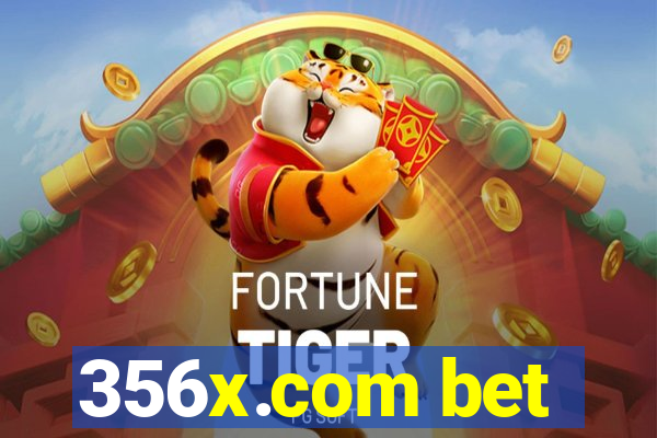 356x.com bet